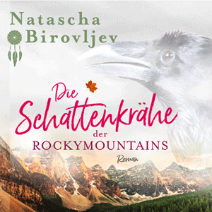 Hörbuch - Die Schattenkrähe der Rocky Mountains