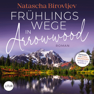 Hoerbuch Fruelingswege in Arrowwood